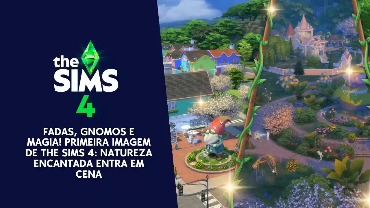 Imagem do jogo The Sims 4 mostrando um cenário com fadas e gnomos em um ambiente natural.